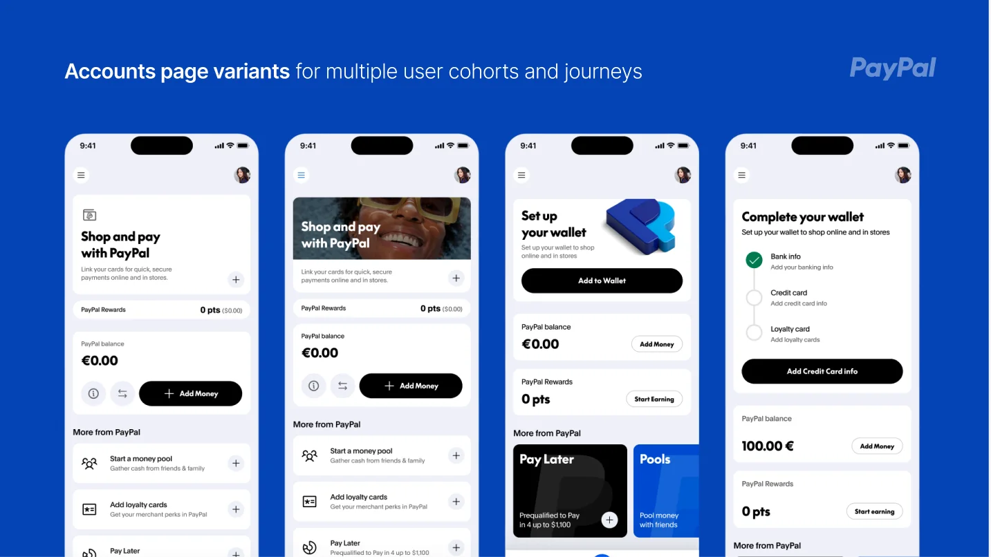 Accounts page variants for multiple user cohorts and journeys